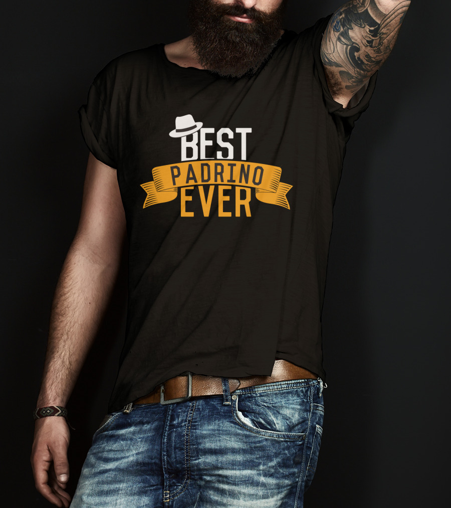 Best Padrino Ever Godfather Favorito With White Hat Banner T-Shirt