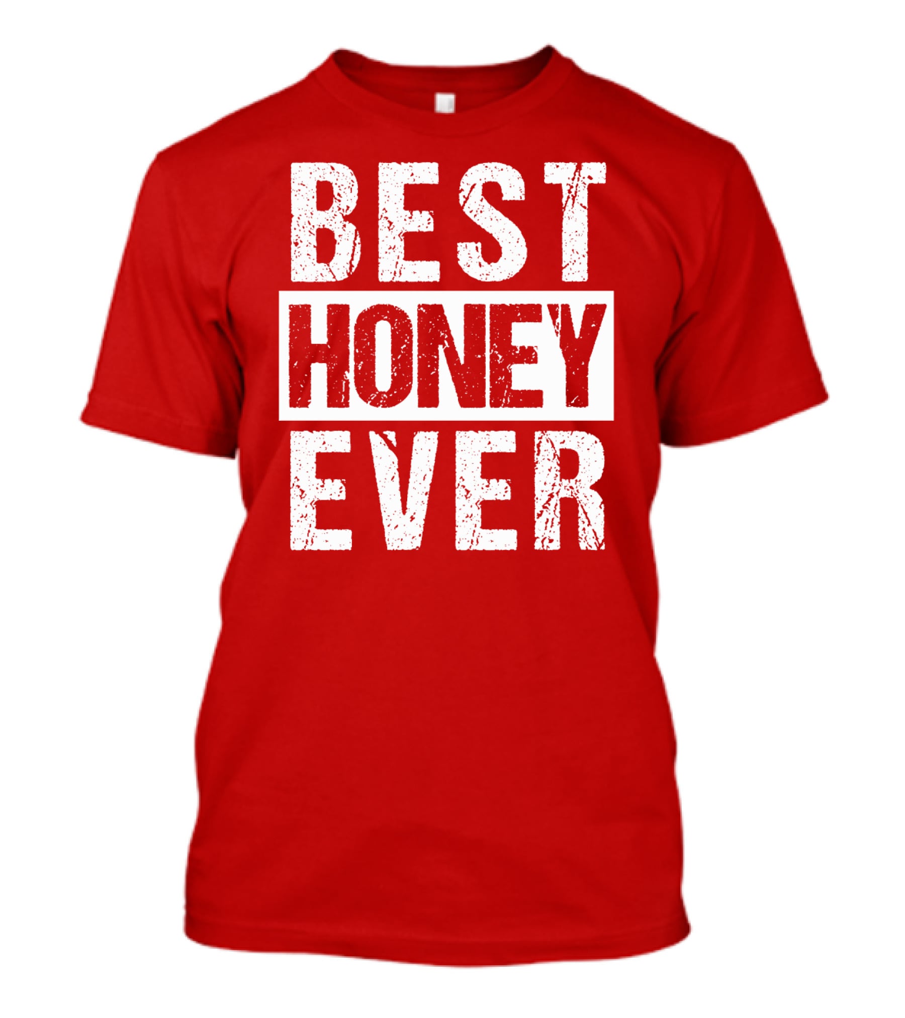 Best Honey Ever Red T-Shirt