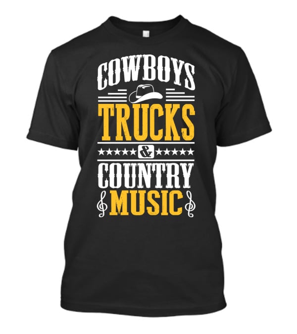 Cowboys Trucks And Country Music With Stars And Musical Notes T-Shirt