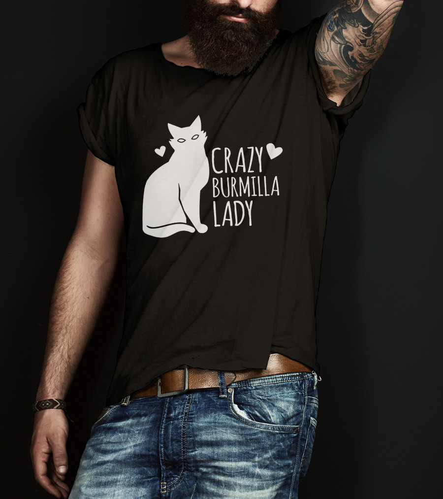 CRAZY BURMILLA LADY T-Shirt