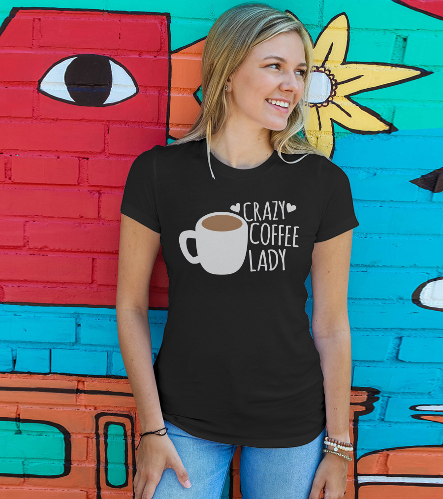Crazy Coffee Lady Cup Hearts T-Shirt
