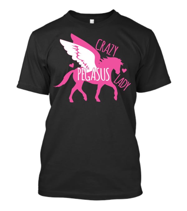 CRAZY PEGASUS LADY T-Shirt
