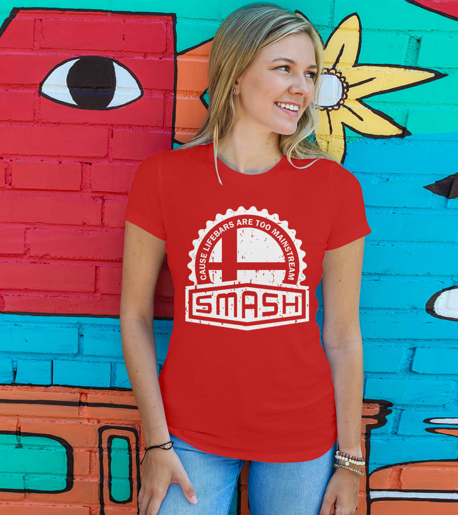 CREST SERIES Smash Cause Lifebars Are Too Mainstream T-Shirt