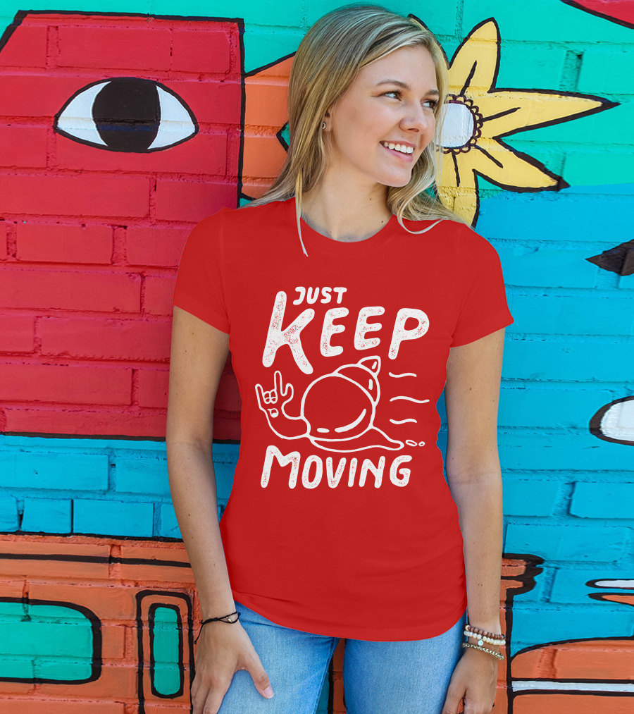 JUST KEEP MOVING Snail Rock Gesture T-Shirt