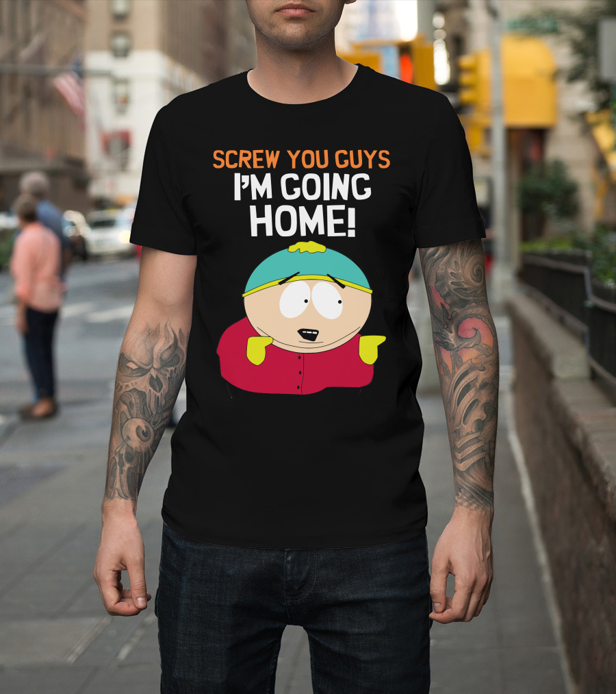 Screw You Guys I'm Going Home South Park Character T-Shirt