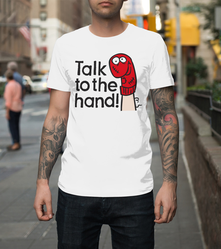 Talk to the Hand Red Sock Puppet T-Shirt