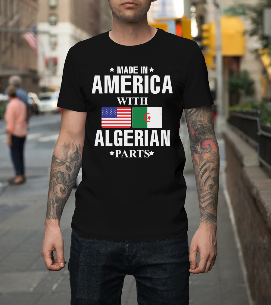 Made IN America With Algerian Parts Flag Flags T-Shirt