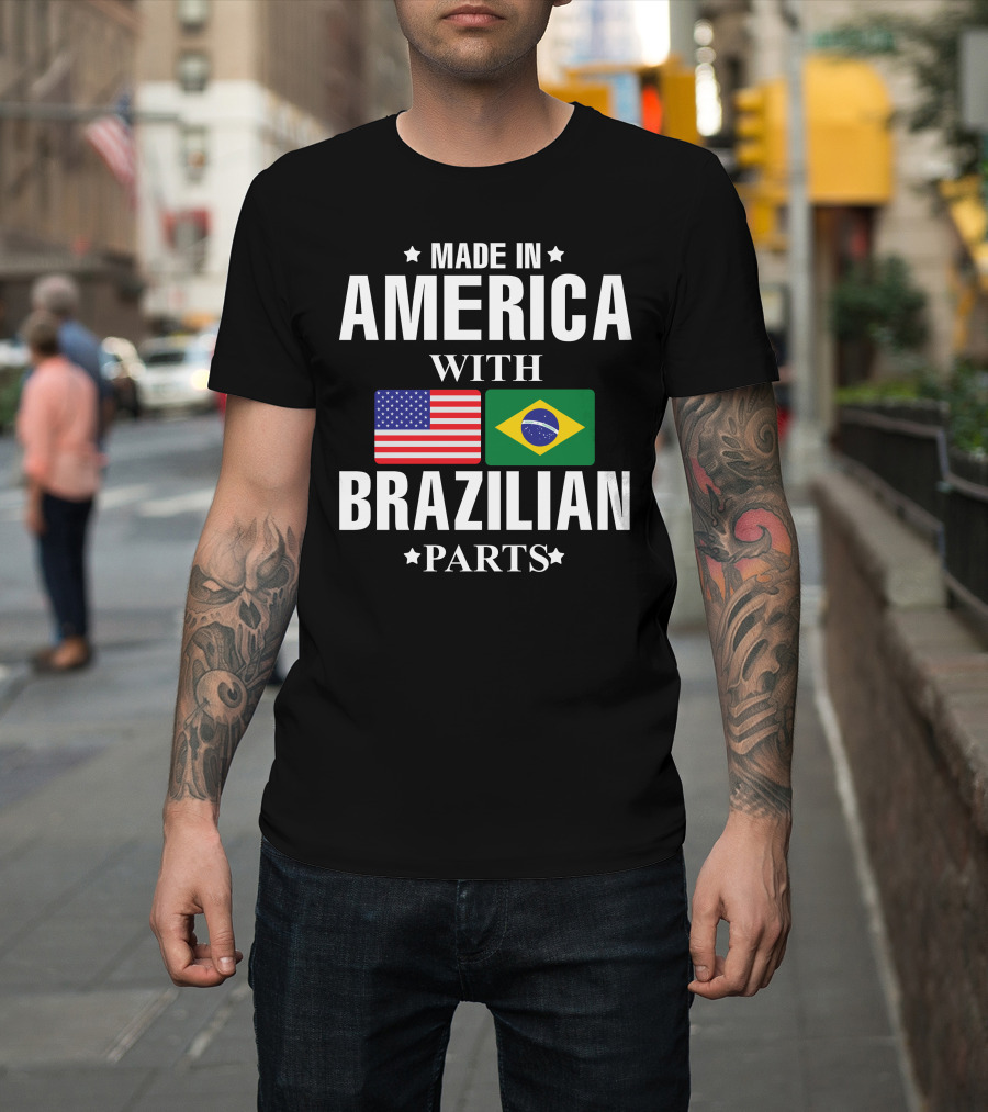 Made IN America with Brazilian Parts USA Brazil Flags T-Shirt