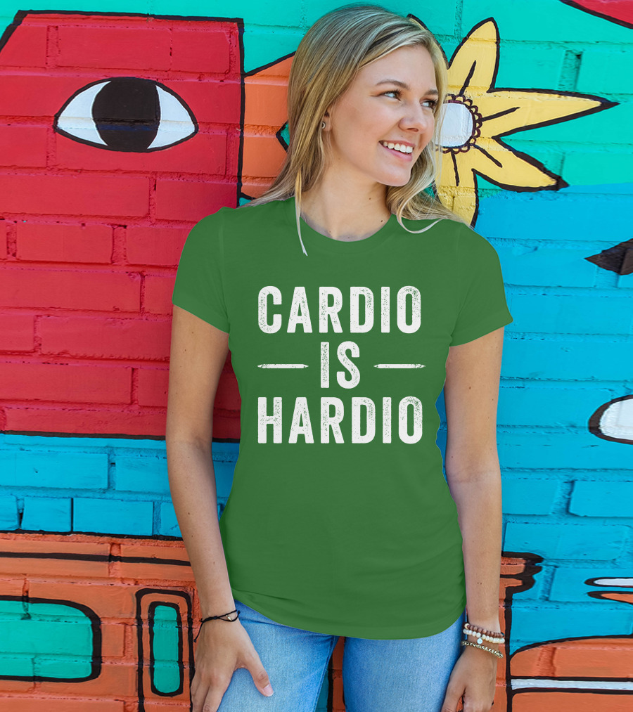 CARDIO IS HARDIO T-Shirt