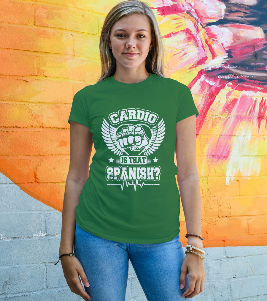 Cardio Is That Spanish Bold Fist And Wings With Heartbeat Line T-Shirt