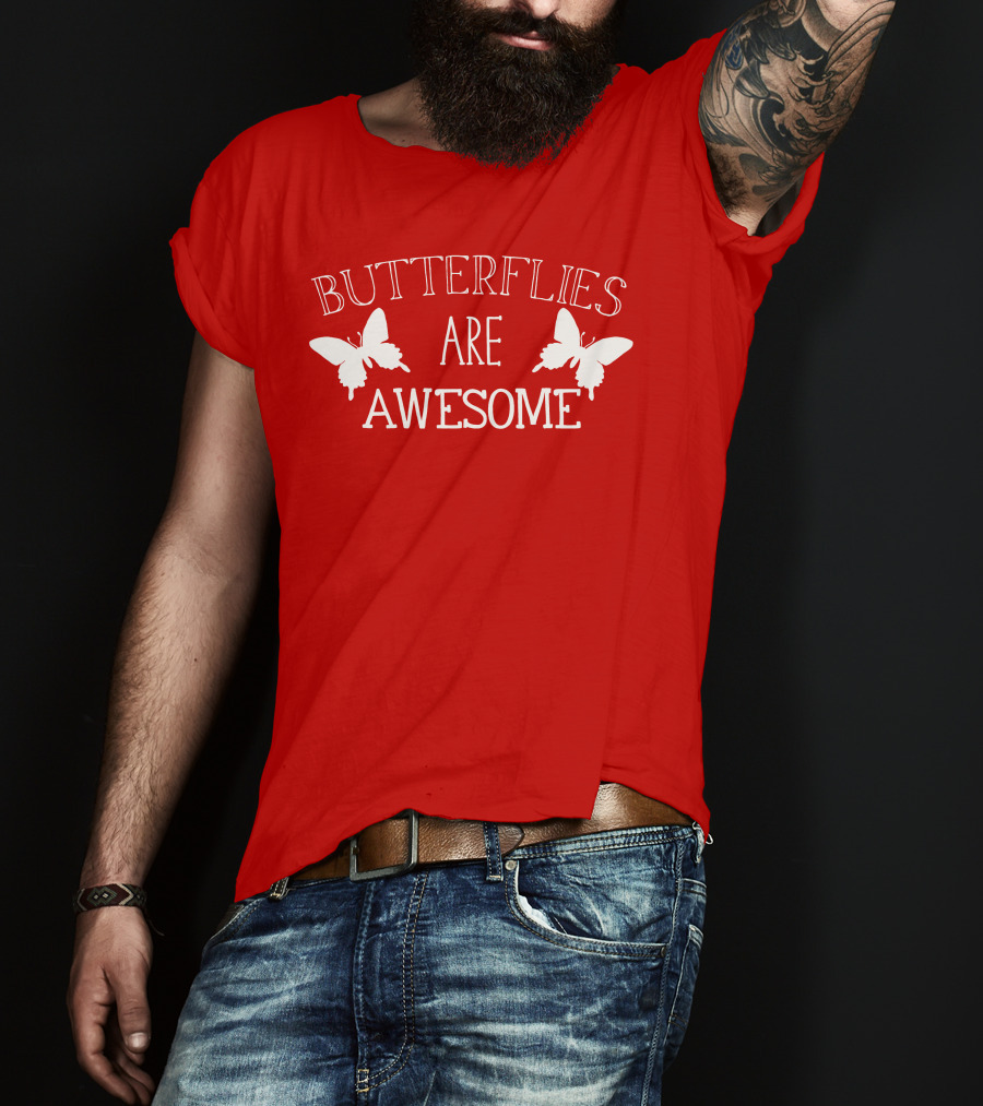 Butterflies Are Awesome Bold Text With Butterfly Silhouettes On Red T-Shirt