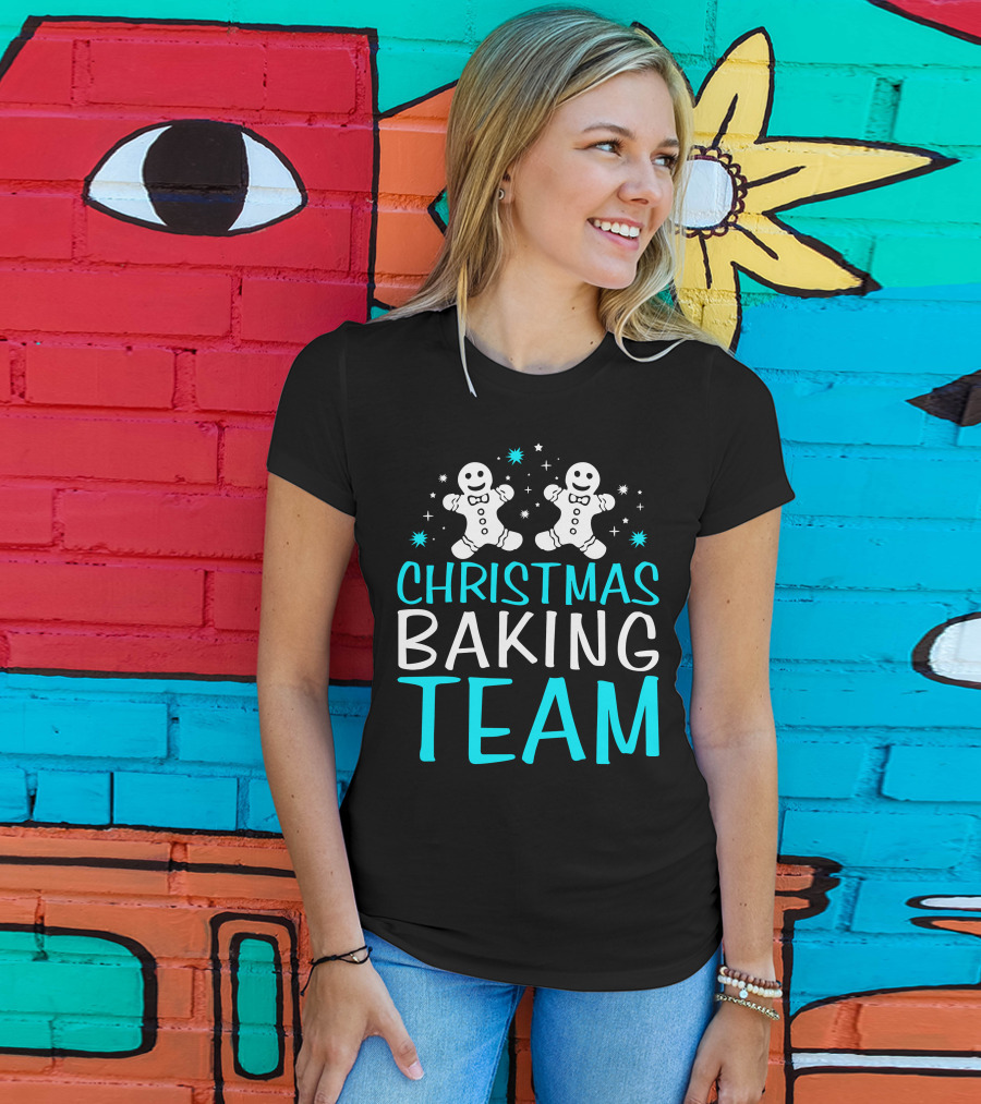 Christmas Baking Team Funny Gingerbread Baker T-Shirt