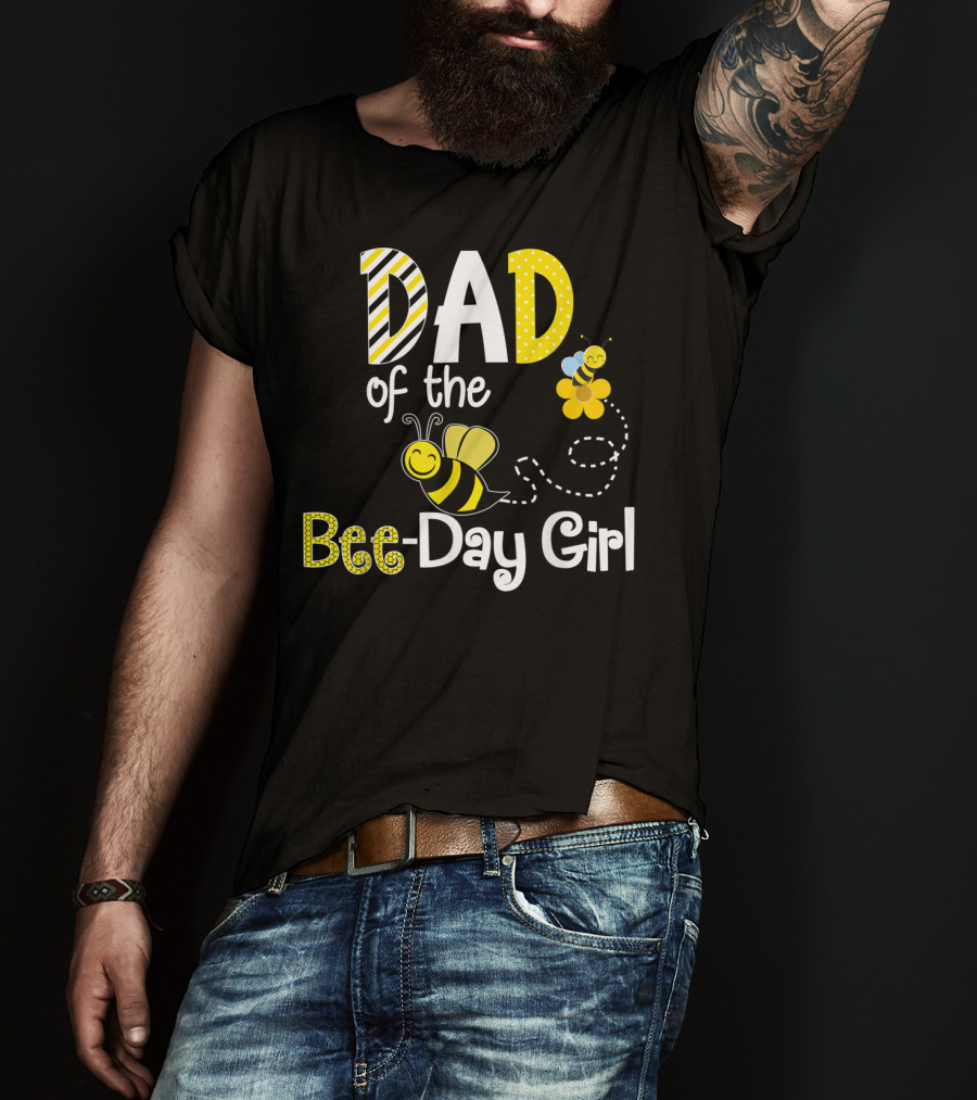 Dad Of The Bee-Day Girl Birthday Matching Hive Party T-Shirt