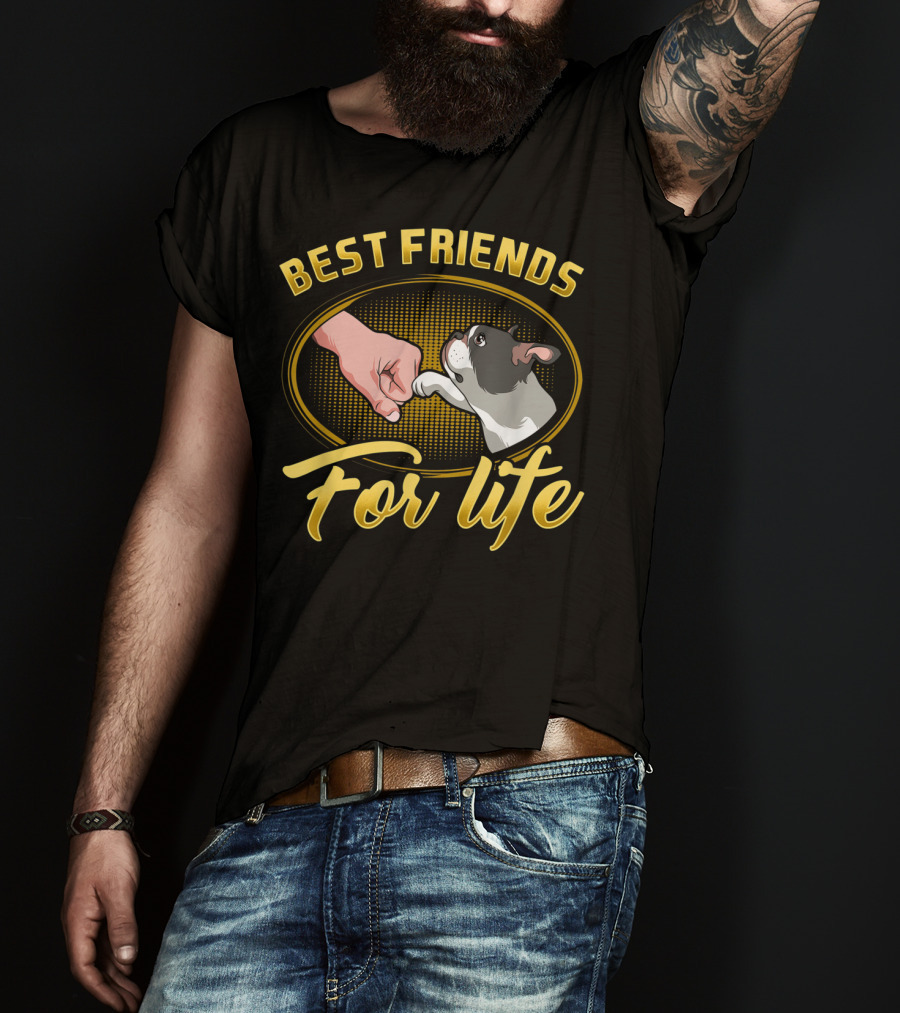 Best Friends For Life Boston Terrier Dog Mom T-Shirt