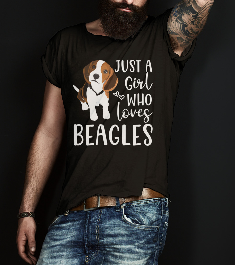 Just A Girl Who Loves Beagles With Cute Hearts And Beagle T-Shirt