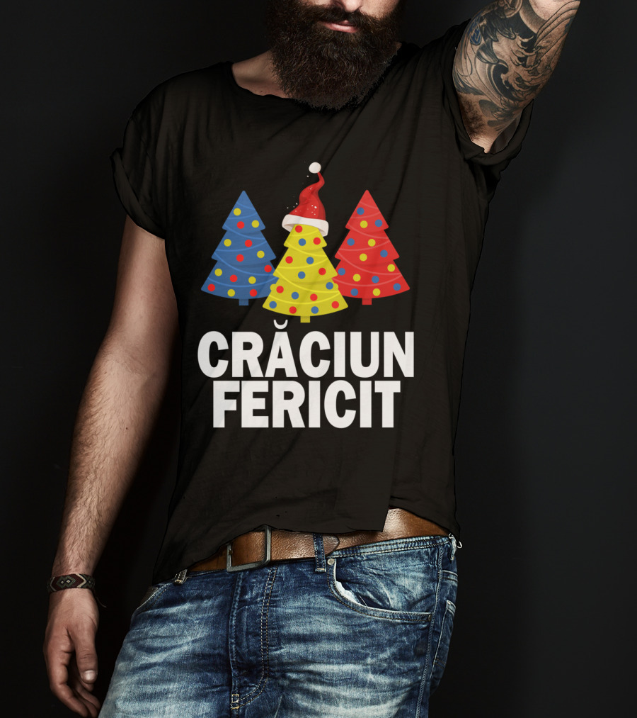 Crăciun Fericit Merry Christmas Romanian Trees Romania Lovers T-Shirt