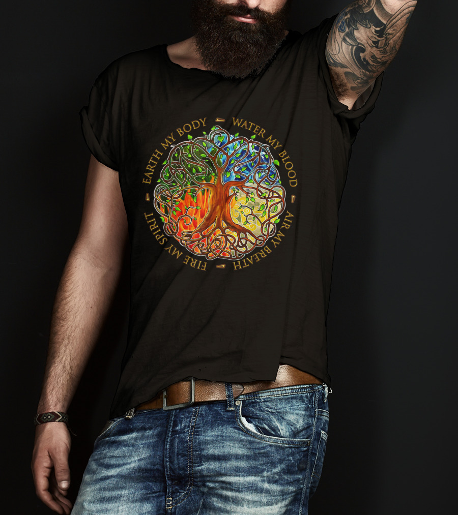 Yggdrasil Tree Of Life Earth My Body Water My Blood Fire My Spirit Air My Breath T-Shirt