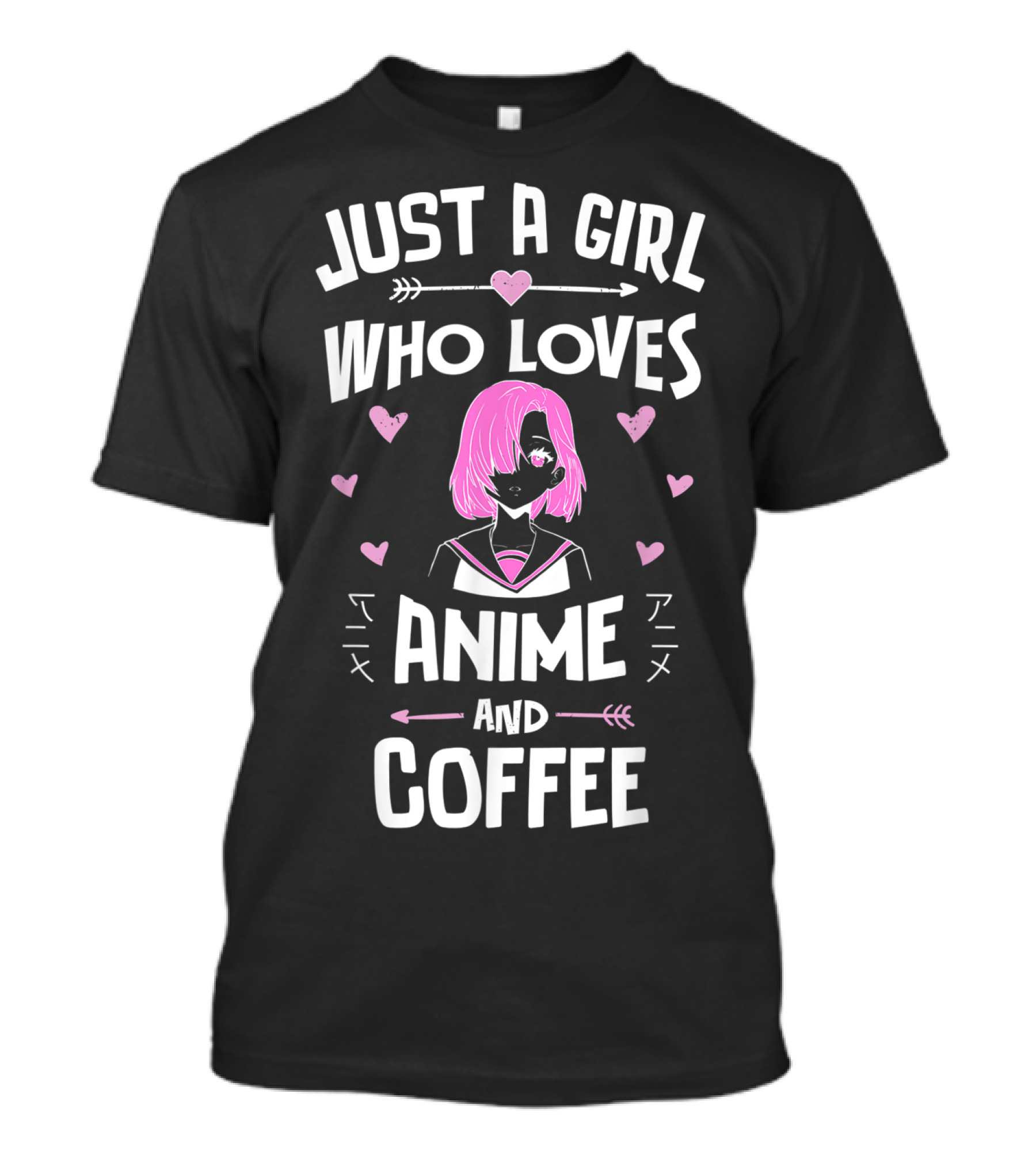 Just A Girl Who Loves Anime And Coffee With Pink Hair Anime Character And Hearts T-Shirt