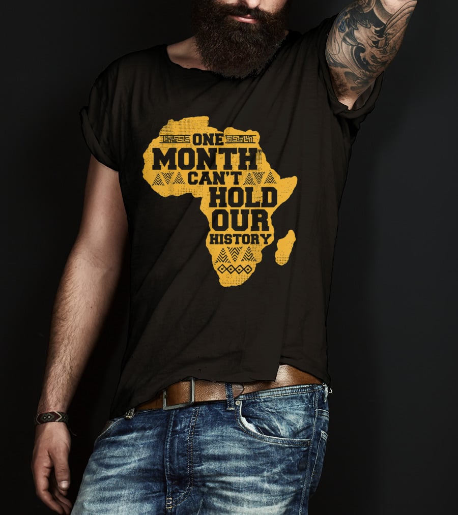 One Month Can't Hold Our History Celebration African Map Kente Cool T-Shirt