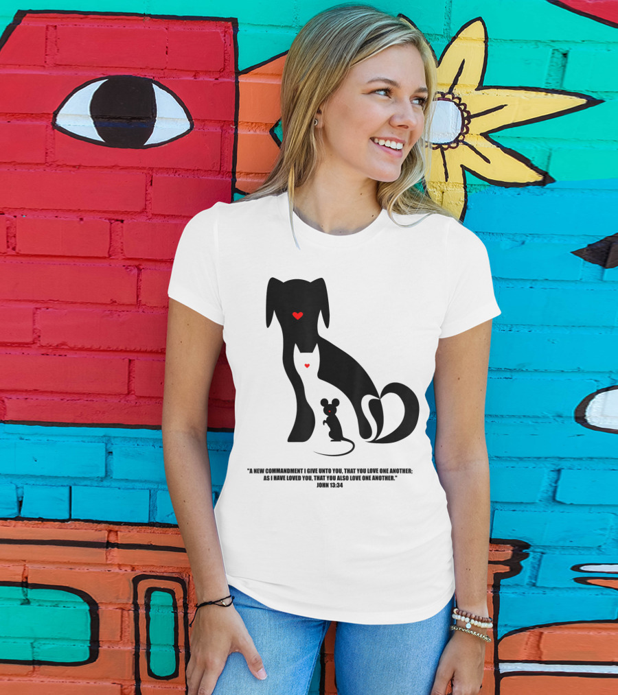 Christian I Love Dogs Cats Mice John 13:34 Commandment T-Shirt