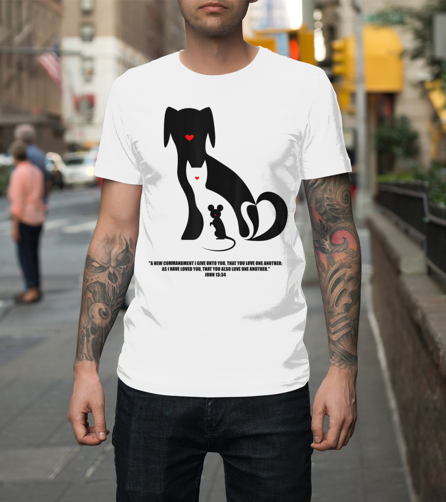 Christian I Love Dogs Cats Mice John 13:34 Commandment T-Shirt