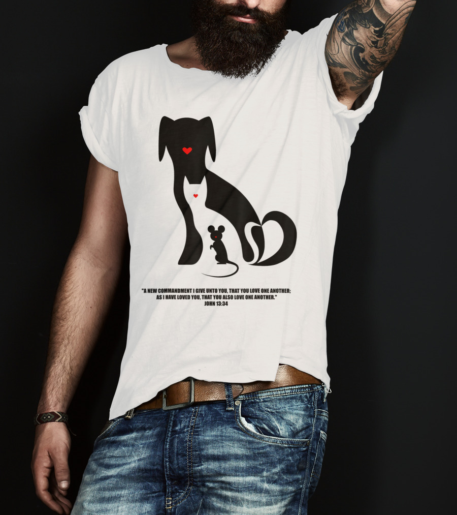 Christian I Love Dogs Cats Mice John 13:34 Commandment T-Shirt