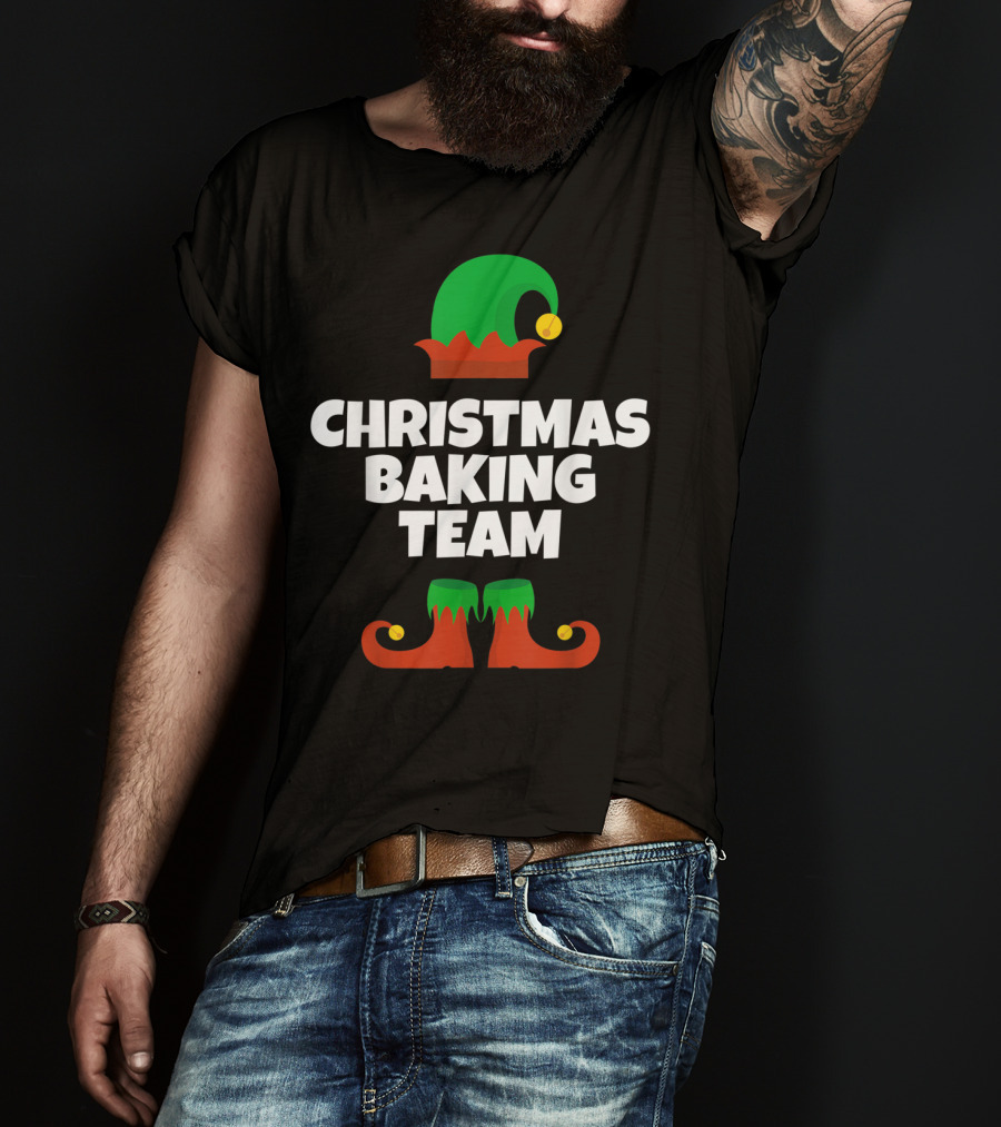 Christmas Baking Team Funny Cookie Baker Elf Hat And Shoes T-Shirt