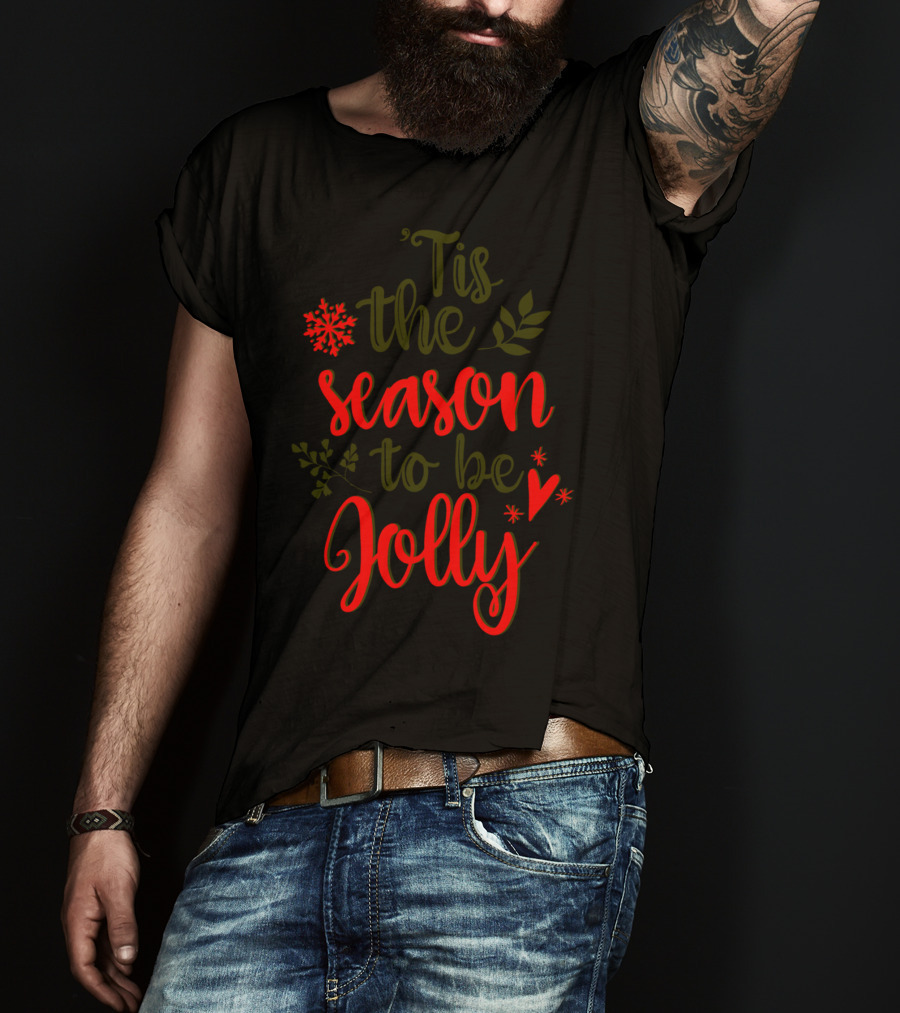 'Tis The Season To Be Jolly Festive Bright Christmas Snowflakes And Holly T-Shirt