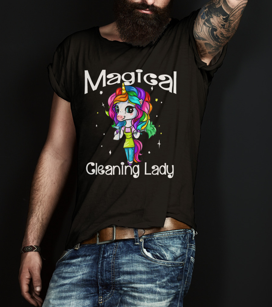 Magical Cleaning Lady Rainbow Unicorn Girl T-Shirt