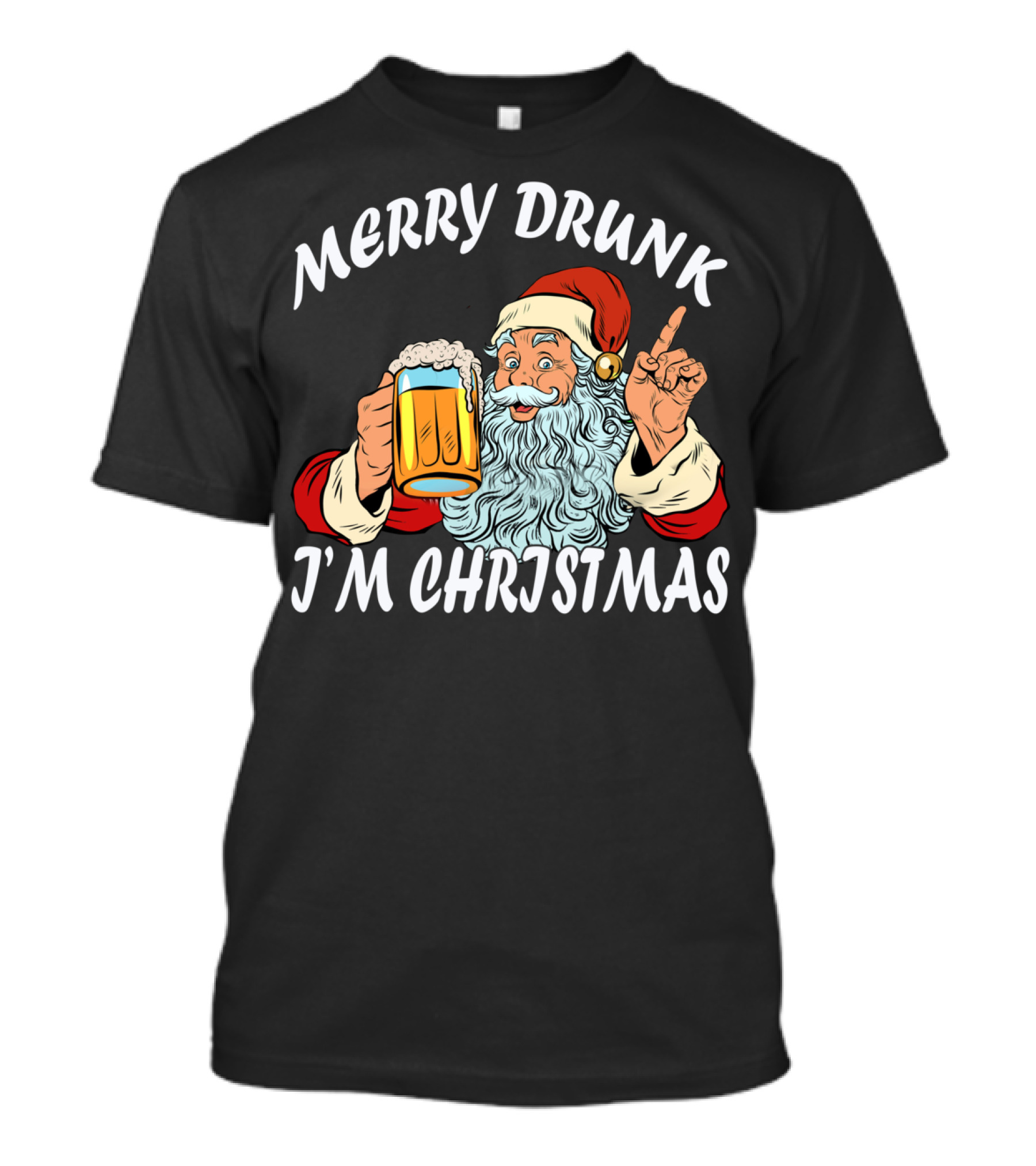 Merry Drunk Santa Claus Beer I'm Christmas T-Shirt