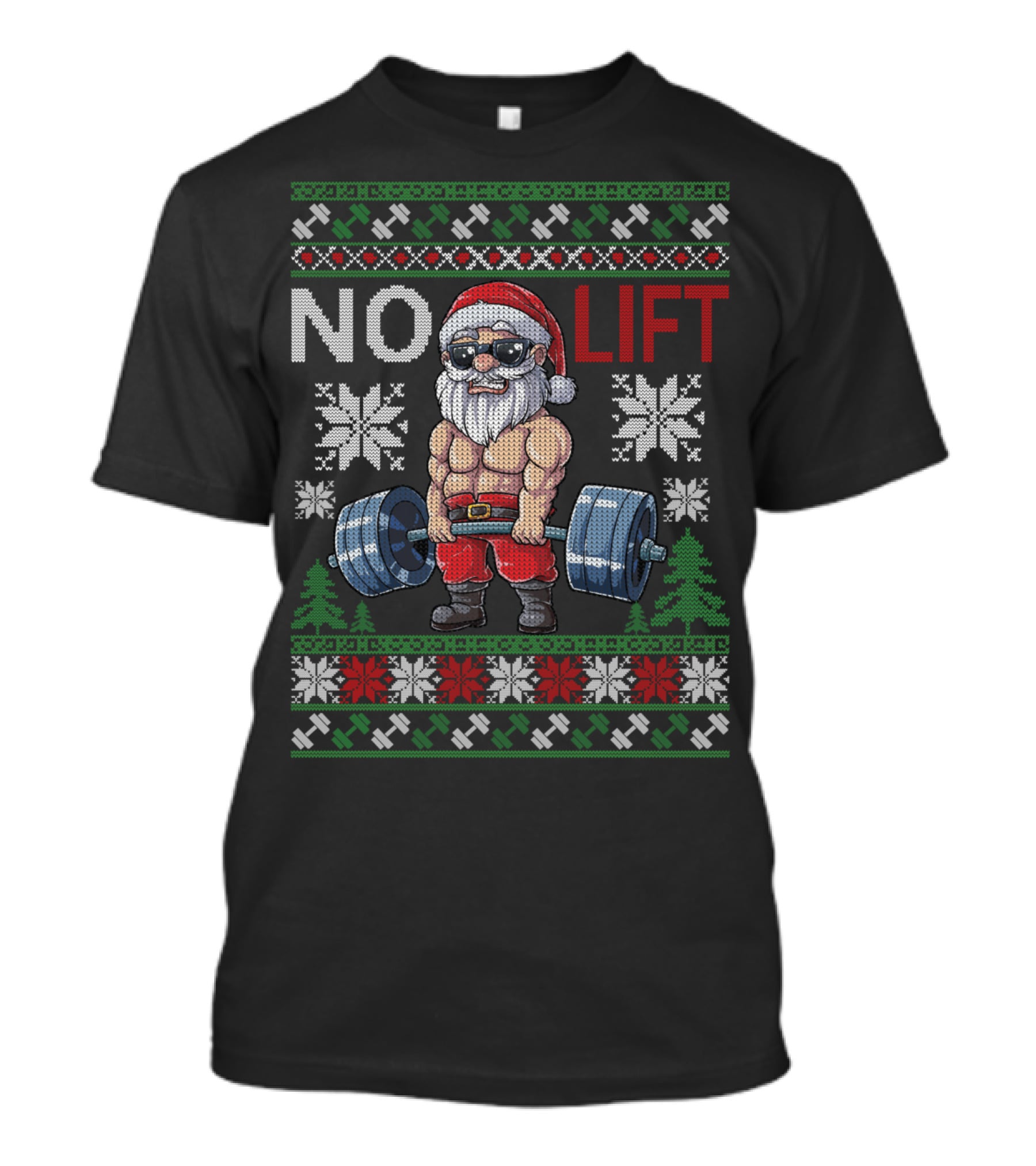 No Lift No Christmas Santa Gym Holiday T-Shirt