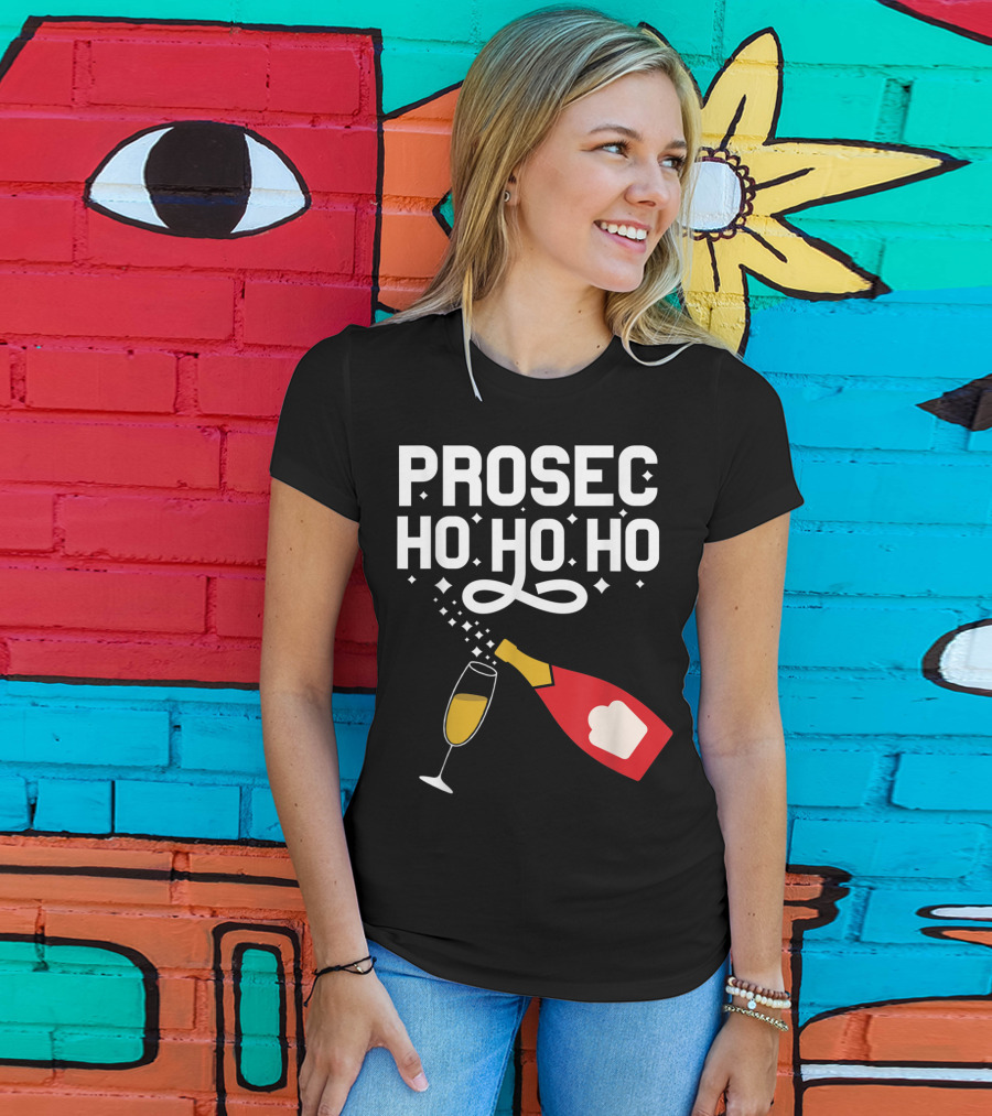 Prosecco Ho Ho Ho Funny Christmas Wine Bottle And Glass T-Shirt