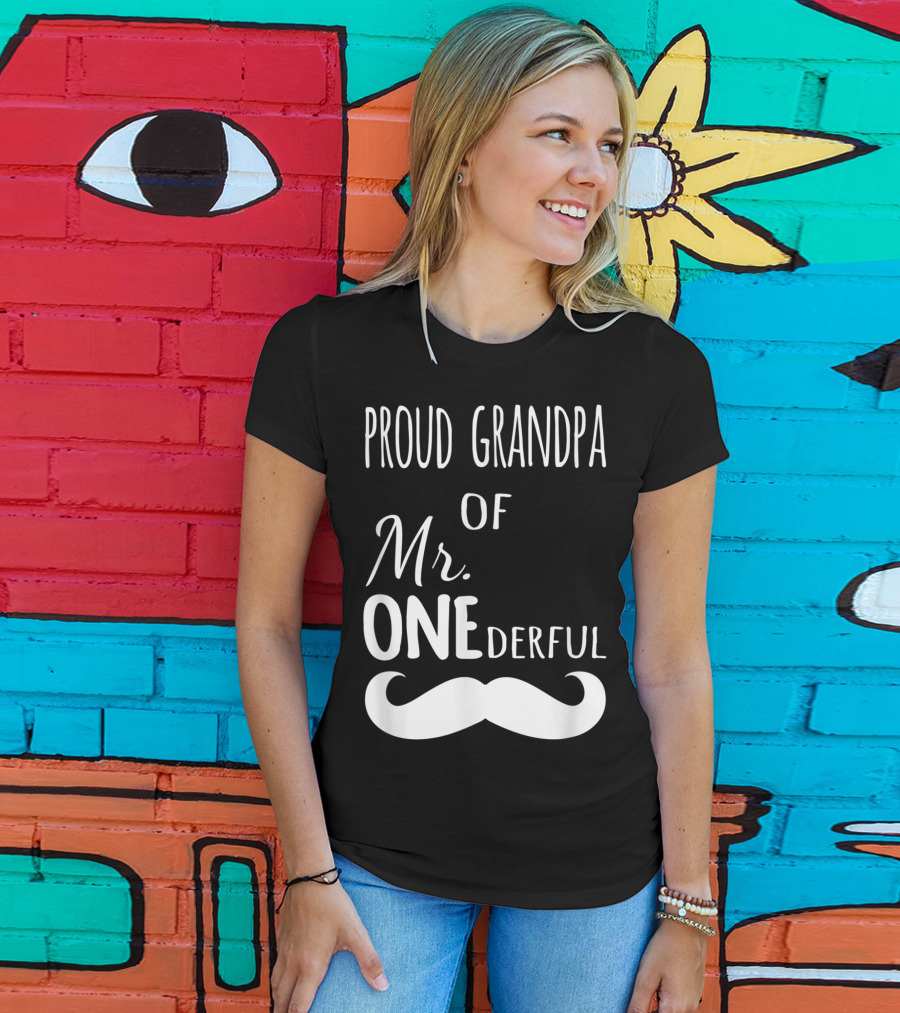 Proud Grandpa Of Mr Onederful Mustache Celebratory Family T-Shirt