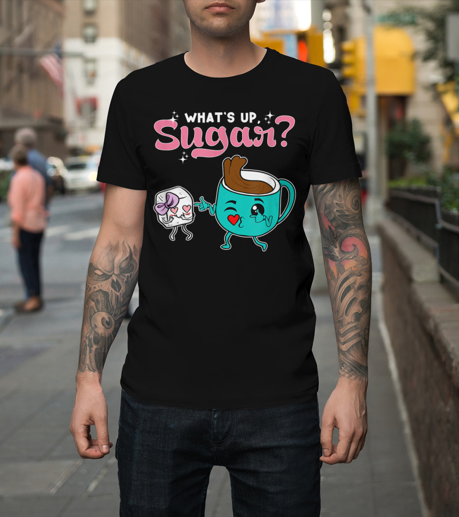 What's Up Sugar Valentine's Day Coffee Cup with Cute Sugar Cube T-Shirt