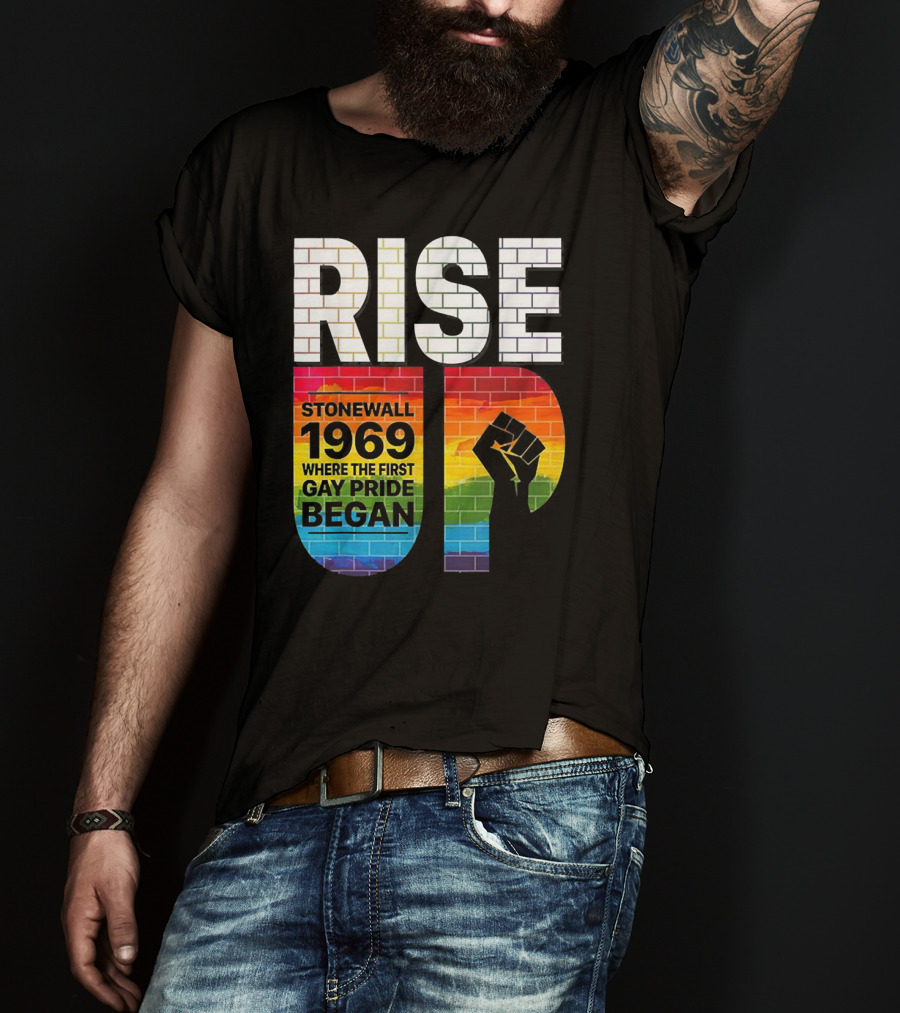 RISE UP Stonewall 1969 Where The First Gay Pride Began 50th NYC T-Shirt