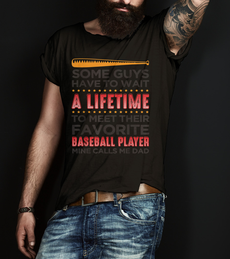 A Lifetime Favorite Baseball Player Dad T-Shirt
