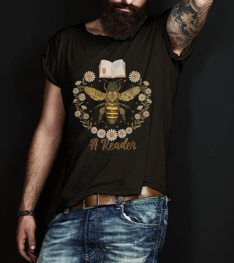 Bee Flower A Reader Women Cute Book Lov T-Shirt