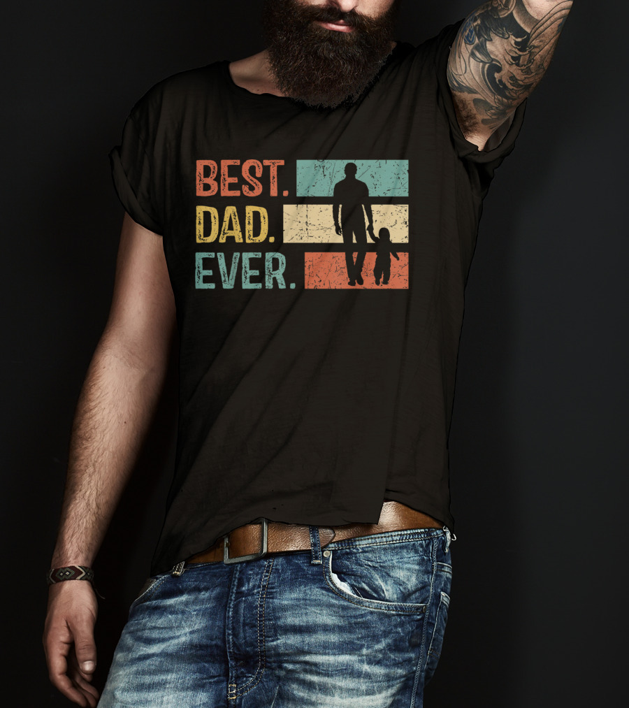 Best Dad Ever Vintage Papa Daddy Gift T-Shirt