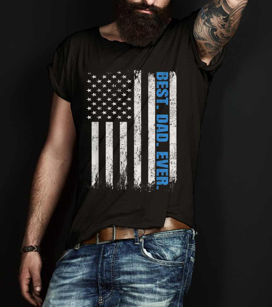 Best Dad Ever USA Flag Fathers Day Police Thin Blue Line T-Shirt