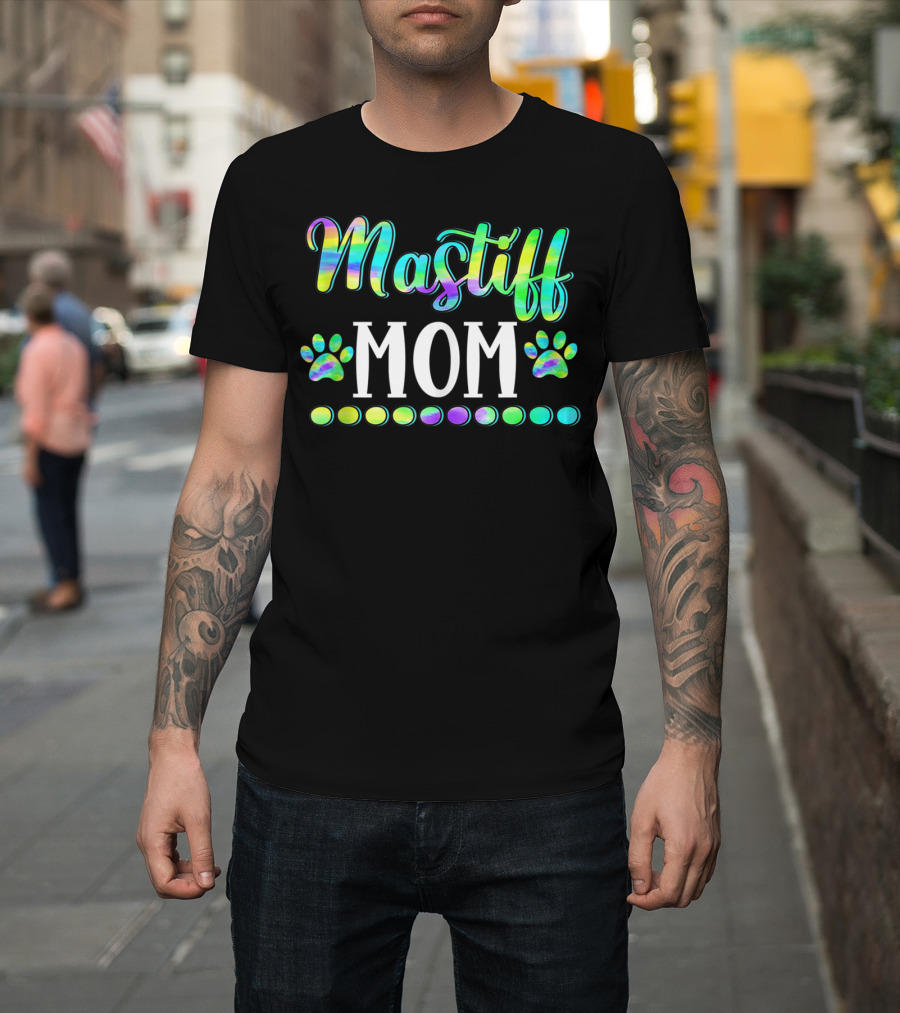 Mastiff Mom Cute Dog Owner Lover Mother Mas T-Shirt