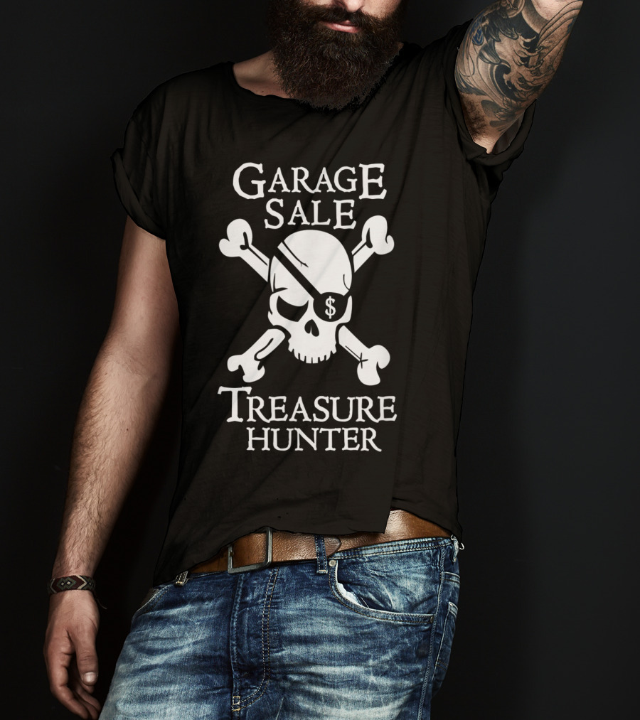 Garage Sale Treasure Hunter Skull Crossbones T-Shirt