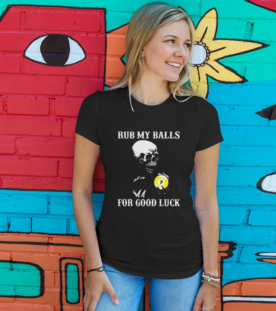 Billiards Halloween Rub My Balls For Good Luck Skeleton Pool Humor T-Shirt