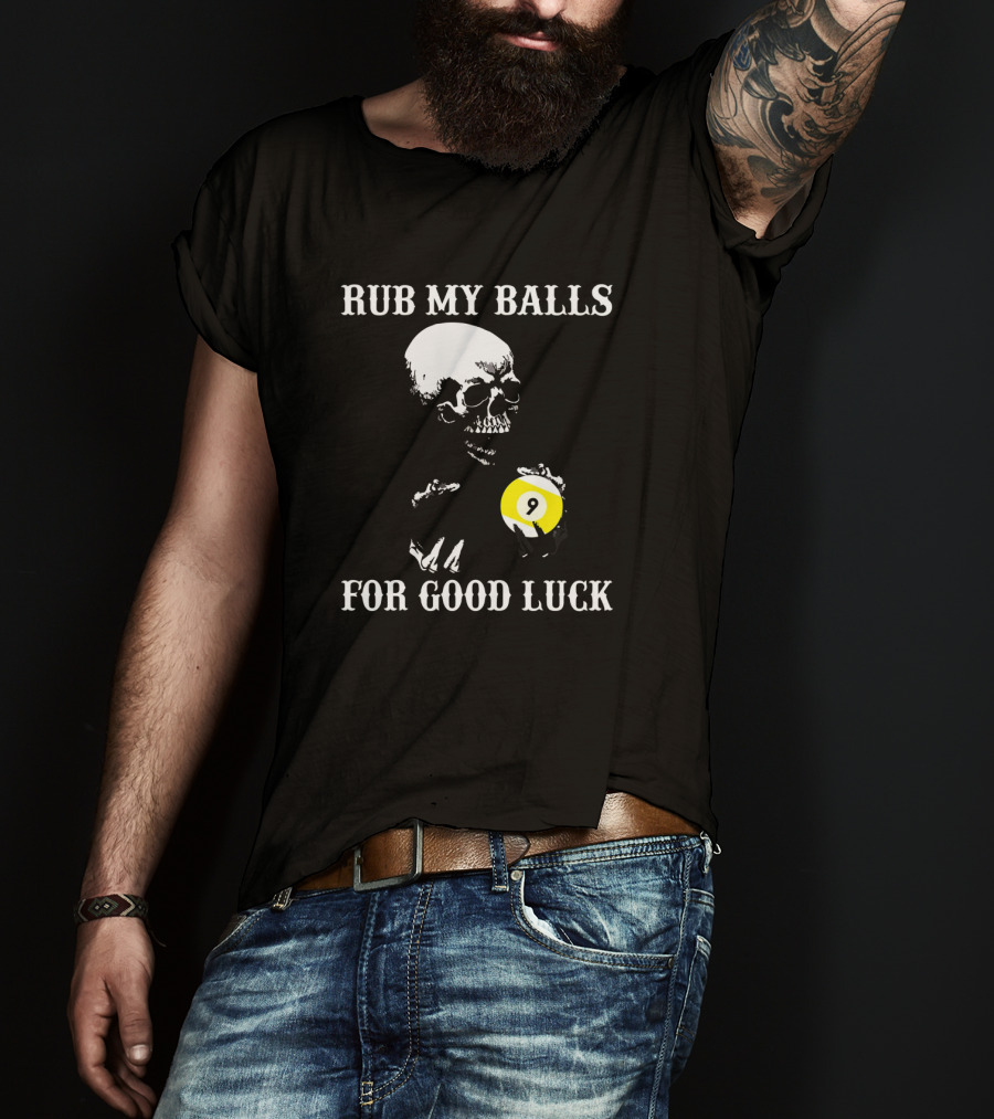 Billiards Halloween Rub My Balls For Good Luck Skeleton Pool Humor T-Shirt