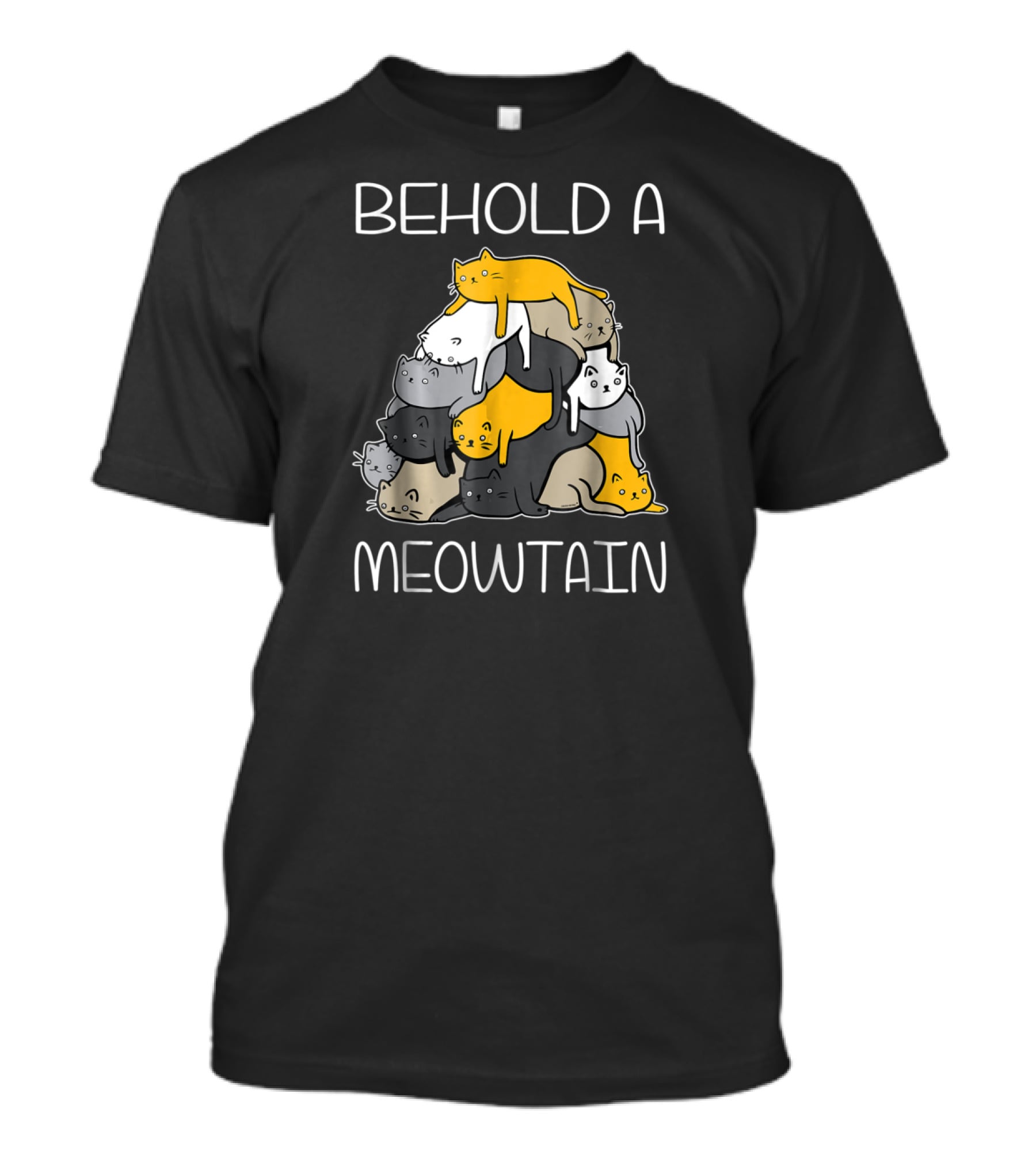 Behold A Meowtain Cat Pile Funny Cat Mountain T-Shirt