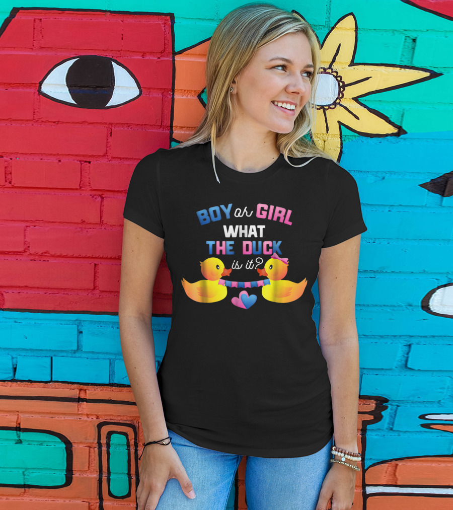 Boy Or Girl What The Duck Is It With Ducklings And Heart Banner T-Shirt