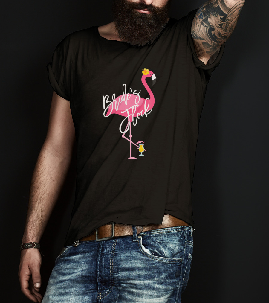 Bride's Flock Flamingo With Tropical Drink Bachelorette Party T-Shirt