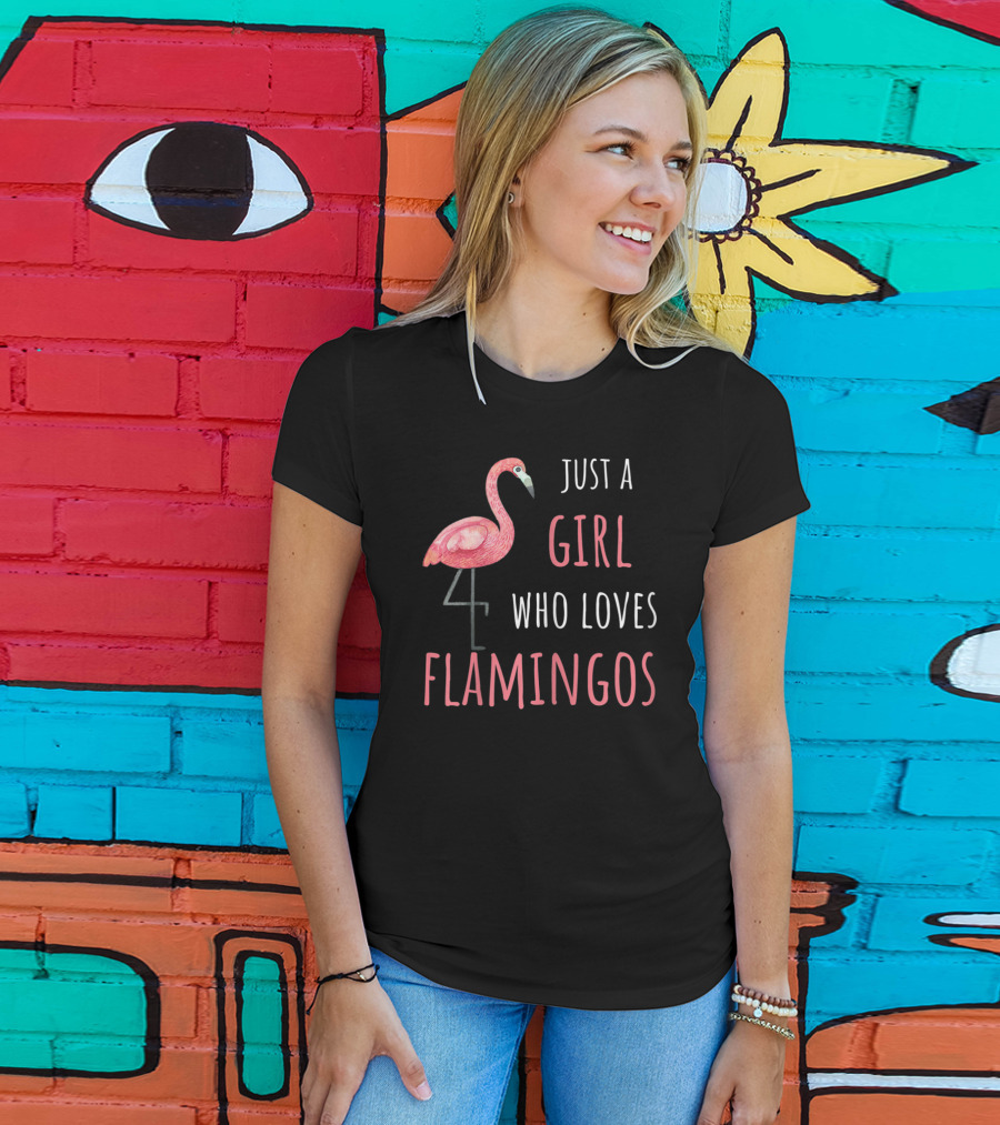 Just A Girl Who Loves Flamingos T-Shirt