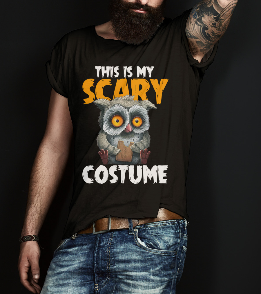 This Is My Scary Costume Owl With Chocolate T-Shirt