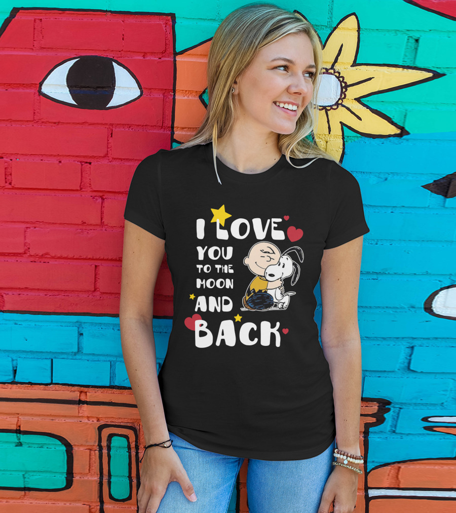 I Love You To The Moon And Back Snoopy The Peanuts Movie T-Shirt