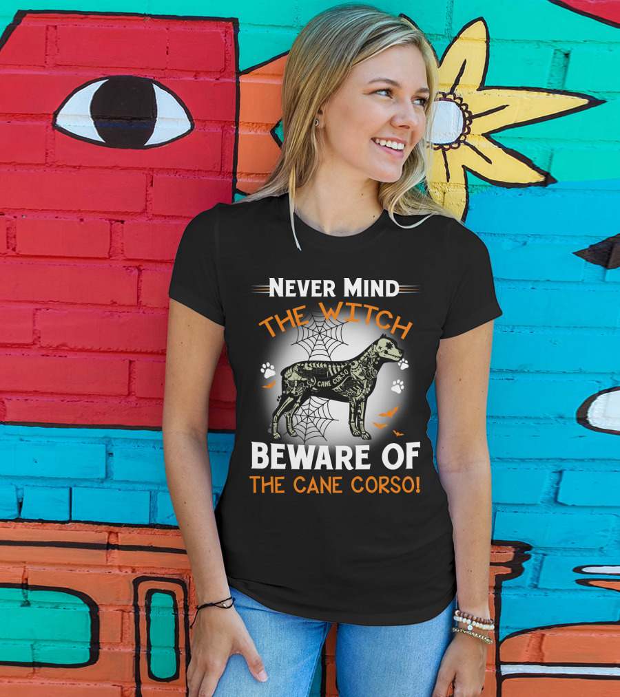 Never Mind The Witch Beware Of The Cane Corso Halloween Dog Spiderwebs Bats Paw Prints T-Shirt